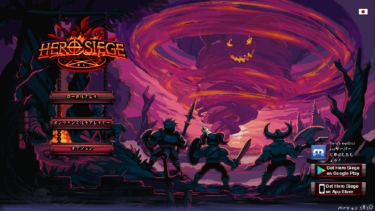 【Hero Siege】シンプルオブザベストな暇つぶしにちょうど良いゲームです。